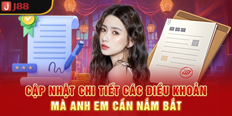 Luôn cập nhật điều khoản để giữ vững vị thế