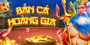 Bắn Cá Hoàng Gia - Tựa Game Săn Cá Siêu Ấn Tượng Tại J88