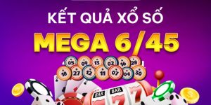 Xổ số mega 6/45 - Cách chơi và mẹo trúng giải cùng J88